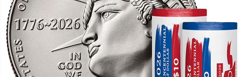2026 Semiquincentennial Two-Roll Sets & Bags of the Enduring Liberty Half Dollar Available on May 26